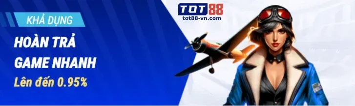 Hoàn trả và thưởng nạp lại tại TOT88 88xx bet
